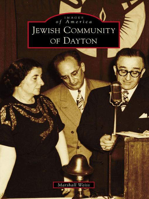 Title details for Jewish Community of Dayton by Marshall Weiss - Available